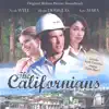 Songs by Craig Carothers, Score composed by Niels Nielsen - THE CALIFORNIANS Original Motion Picture Soundtrack